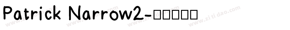 Patrick Narrow2字体转换